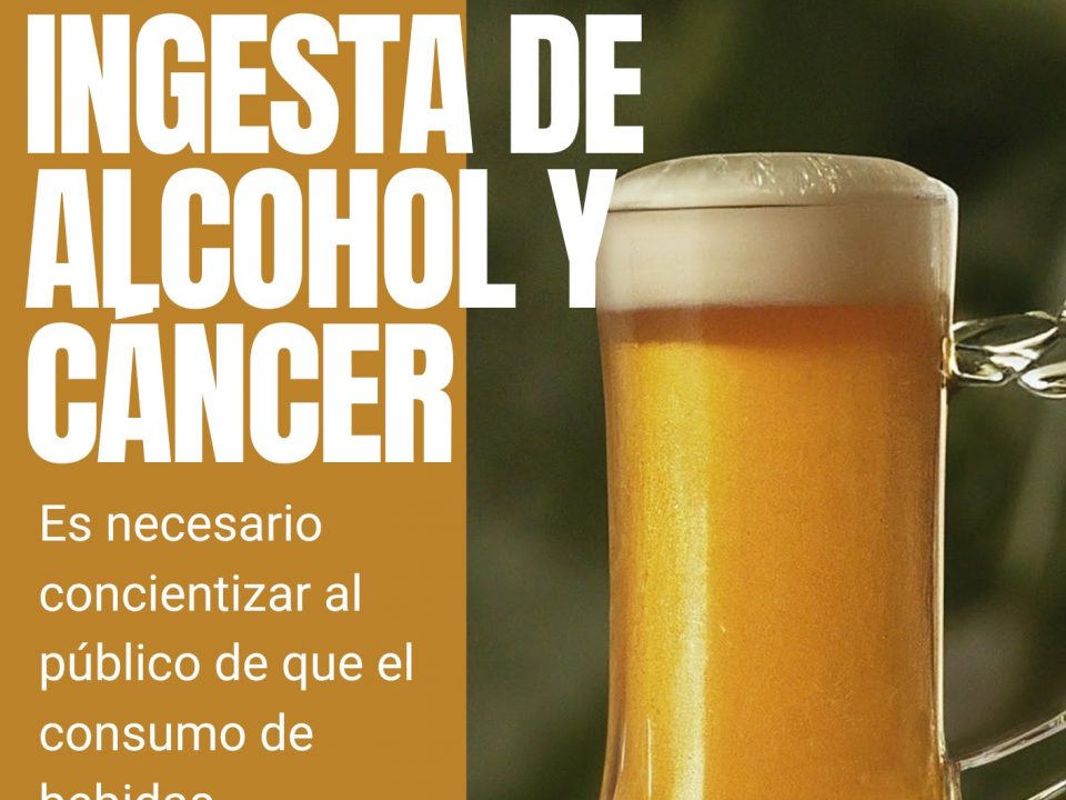 Ingesta de Alcohol y Cancer